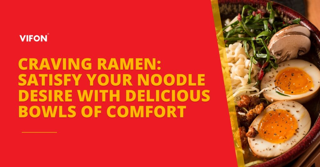 Bowl of ramen with soft-boiled eggs, mushrooms, and fresh greens, next to bold red and yellow “Craving Ramen” text.